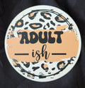 Adult-ish Freshie